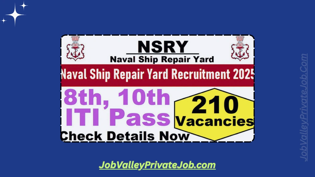 Naval Ship Repair Yard Recruitment 2025