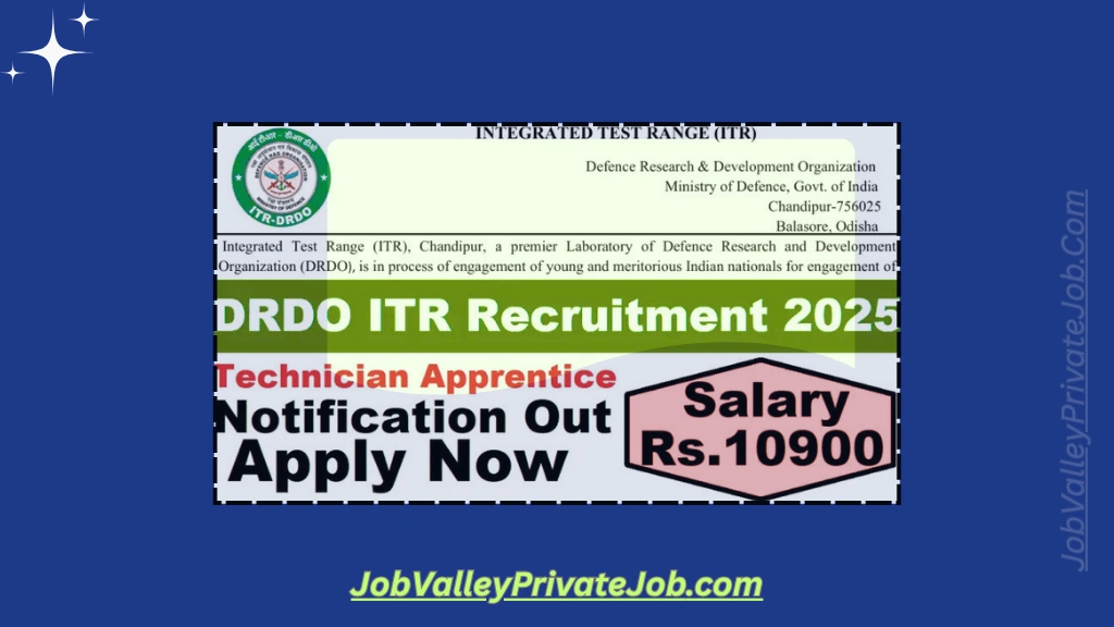 DRDO ITR Recruitment 2025: Technician Apprentice Vacancy Announced – Apply Before Interview Date