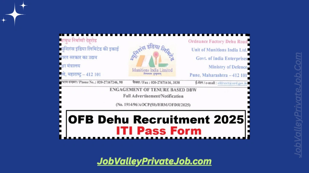OFB Dehu Recruitment 2025
