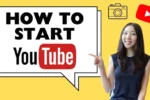 How to Start a YouTube Channel in 2025